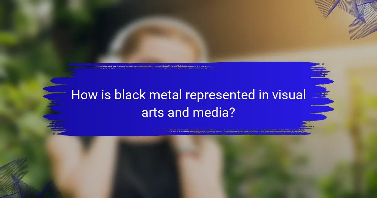 How is black metal represented in visual arts and media?
